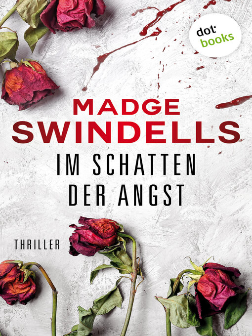 Title details for Im Schatten der Angst by Madge Swindells - Available